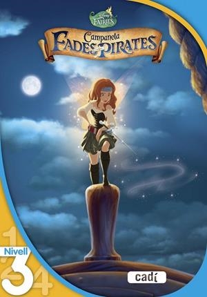 CAMPANETA. FADES I PIRATES. NIVELL 3 | 9788447461622 | AAVV | Llibreria Drac - Librería de Olot | Comprar libros en catalán y castellano online
