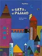 GATO Y EL PAJARO, EL | 9788426140906 | AAVV | Llibreria Drac - Librería de Olot | Comprar libros en catalán y castellano online