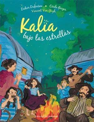 KALIA BAJO LAS ESTRELLAS | 9788426140890 | AA.VV | Llibreria Drac - Librería de Olot | Comprar libros en catalán y castellano online