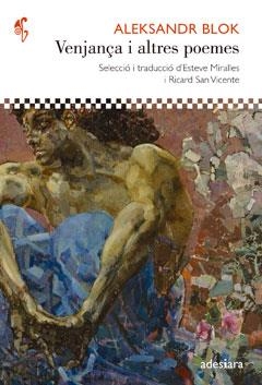 VENJANÇA I ALTRES POEMES | 9788492405763 | BLOK, ALEKSANDR | Llibreria Drac - Llibreria d'Olot | Comprar llibres en català i castellà online