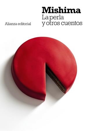 PERLA Y OTROS CUENTOS, LA | 9788420687278 | MISHIMA, YUKIO | Llibreria Drac - Librería de Olot | Comprar libros en catalán y castellano online