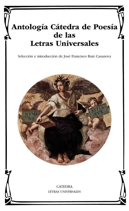 ANTOLOGÍA CÁTEDRA DE POESÍA DE LAS LETRAS UNIVERSALES | 9788437632964 | AAVV | Llibreria Drac - Librería de Olot | Comprar libros en catalán y castellano online