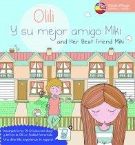 OLILI Y SU MEJOR AMIGO MIKI (BILINGÜE ESP- ENG) | 9788494148576 | FERNÁNDEZ, OLIVIA | Llibreria Drac - Librería de Olot | Comprar libros en catalán y castellano online