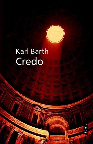 CREDO | 9788498092714 | BARTH, KARL | Llibreria Drac - Librería de Olot | Comprar libros en catalán y castellano online