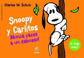 SNOOPY Y CARLITOS 2. NUNCA CACES A UN SABUESO | 9788415945406 | SCHULZ, CHARLES M. | Llibreria Drac - Librería de Olot | Comprar libros en catalán y castellano online