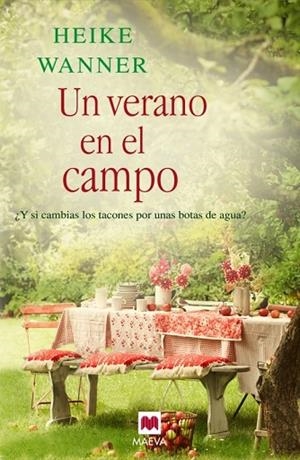 UN VERANO EN EL CAMPO | 9788415893318 | WANNER, HEIKE | Llibreria Drac - Librería de Olot | Comprar libros en catalán y castellano online