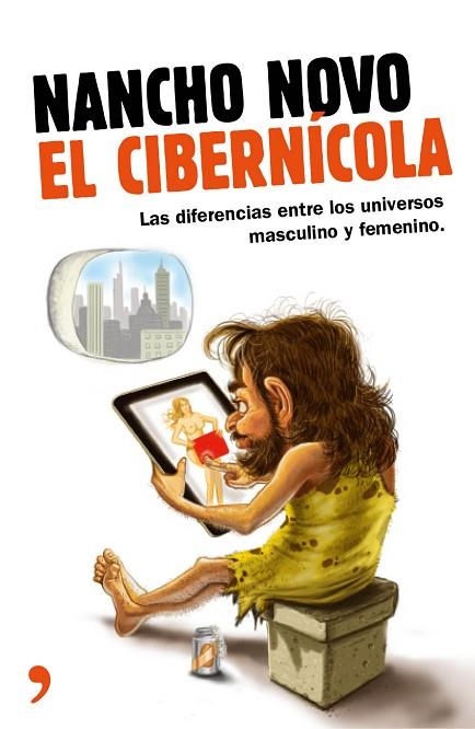 CIBERNÍCOLA, EL | 9788499984070 | NOVO, NACHO | Llibreria Drac - Librería de Olot | Comprar libros en catalán y castellano online