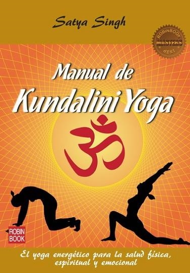MANUAL DE KUNDALINI YOGA (MASTERS) | 9788499172583 | SINGH, SATYA | Llibreria Drac - Librería de Olot | Comprar libros en catalán y castellano online