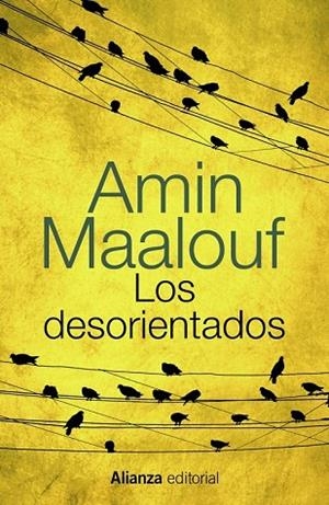 DESORIENTADOS, LOS | 9788420686226 | MAALOUF, AMIN | Llibreria Drac - Librería de Olot | Comprar libros en catalán y castellano online