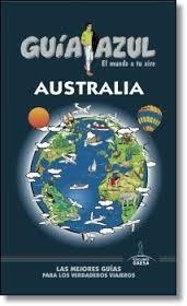AUSTRALIA 2014 (GUIA AZUL) | 9788416137190 | MARTÍNEZ, MOSÉS ; MARTÍNEZ, OMAR ; GARCÍA, JESÚS | Llibreria Drac - Librería de Olot | Comprar libros en catalán y castellano online