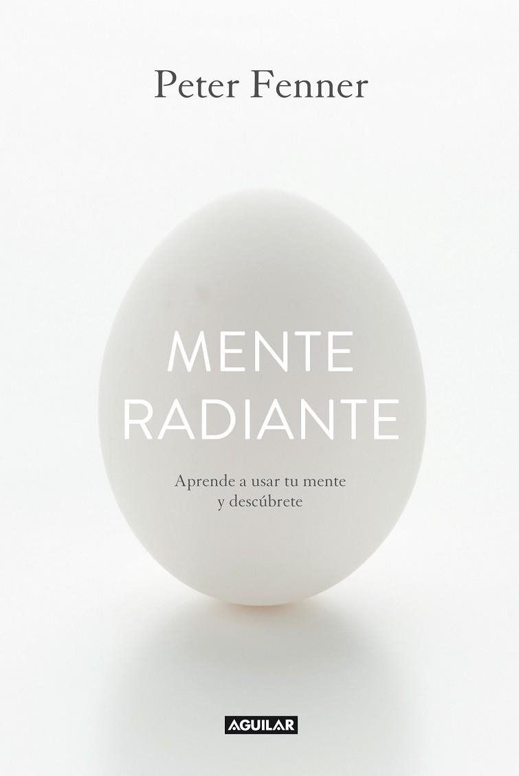MENTE RADIANTE | 9788403014374 | FENNER, PETER | Llibreria Drac - Librería de Olot | Comprar libros en catalán y castellano online