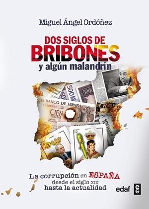 DOS SIGLOS DE BRIBONES Y ALGÚN MALANDRÍN | 9788441434271 | ORDOÑEZ, MIGUEL ÁNGEL | Llibreria Drac - Llibreria d'Olot | Comprar llibres en català i castellà online