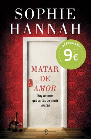 MATAR DE AMOR | 9788415945536 | HANNAH, SOPHIE | Llibreria Drac - Librería de Olot | Comprar libros en catalán y castellano online