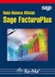 FACTURAPLUS 2014. GUÍA BÁSICA OFICIAL | 9788499642871 | Llibreria Drac - Llibreria d'Olot | Comprar llibres en català i castellà online