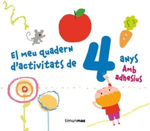 MEU QUADERN D'ACTIVITATS DE 4 ANYS, EL | 9788490572863 | AADD | Llibreria Drac - Llibreria d'Olot | Comprar llibres en català i castellà online