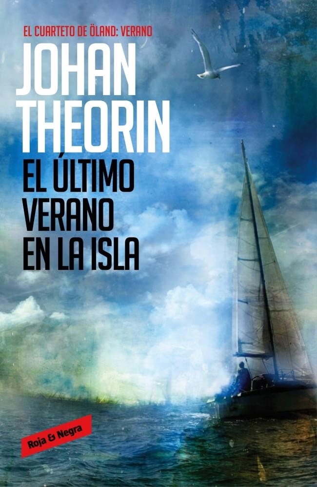 ÚLTIMO VERANO EN LA ISLA, EL (CUARTETO DE ÖLAND, 4) | 9788439728245 | THEORIN, JOHAN | Llibreria Drac - Librería de Olot | Comprar libros en catalán y castellano online