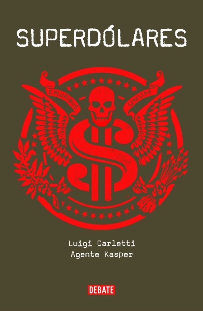 SUPERDÓLARES | 9788499924366 | KASPER, AGENT ; CARLETTI, LUIGI | Llibreria Drac - Librería de Olot | Comprar libros en catalán y castellano online