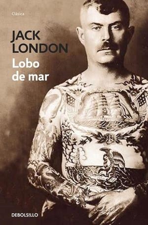 LOBO DE MAR, EL | 9788490322512 | LONDON, JACK | Llibreria Drac - Llibreria d'Olot | Comprar llibres en català i castellà online