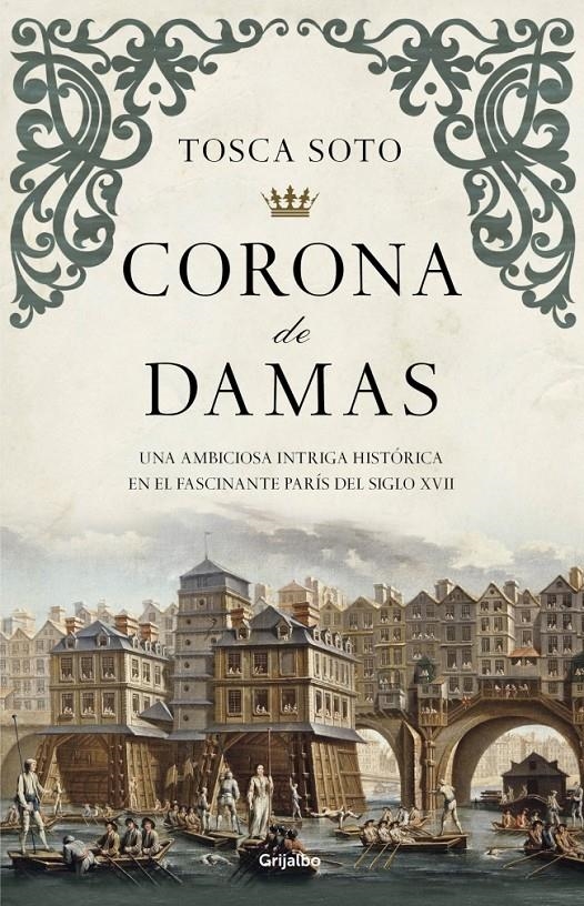 CORONA DE DAMAS | 9788425352423 | SOTO, TOSCA | Llibreria Drac - Llibreria d'Olot | Comprar llibres en català i castellà online