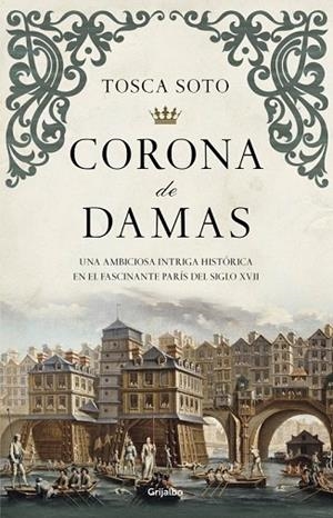CORONA DE DAMAS | 9788425352423 | SOTO, TOSCA | Llibreria Drac - Llibreria d'Olot | Comprar llibres en català i castellà online
