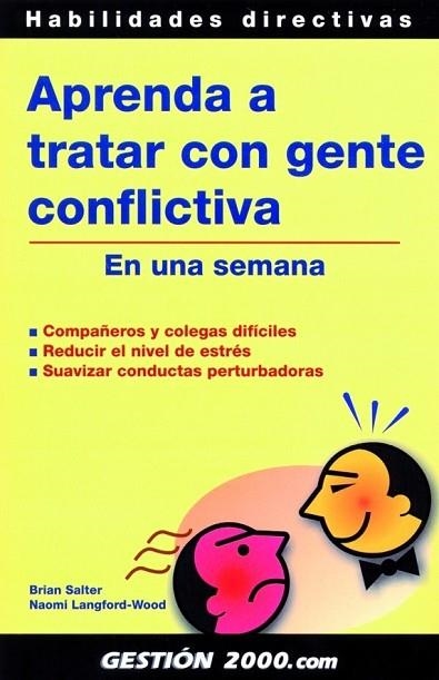 APRENDA A TRATAR CON GENTE CONFLICTIVA | 9788496426146 | SALTER, BRIAN | Llibreria Drac - Librería de Olot | Comprar libros en catalán y castellano online