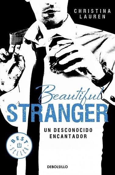 BEAUTIFUL STRANGER. UN DESCONOCIDO ENCANTADOR (SAGA BEATIFUL 2) | 9788490623206 | LAUREN, CHRISTINA | Llibreria Drac - Librería de Olot | Comprar libros en catalán y castellano online
