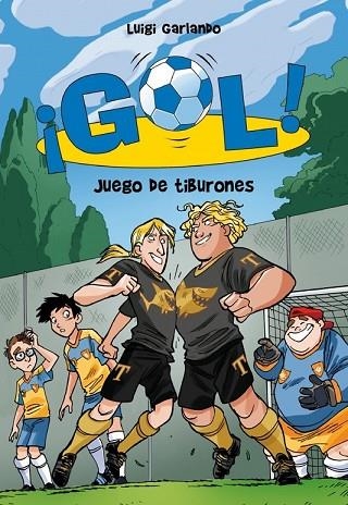 JUEGO DE TIBURONES  (GOL 27) | 9788490431160 | GARLANDO, LUIGI | Llibreria Drac - Librería de Olot | Comprar libros en catalán y castellano online