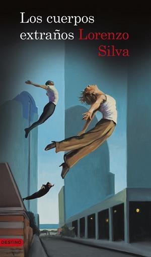 CUERPOS EXTRAÑOS, LOS | 9788423348299 | SILVA, LORENZO | Llibreria Drac - Llibreria d'Olot | Comprar llibres en català i castellà online