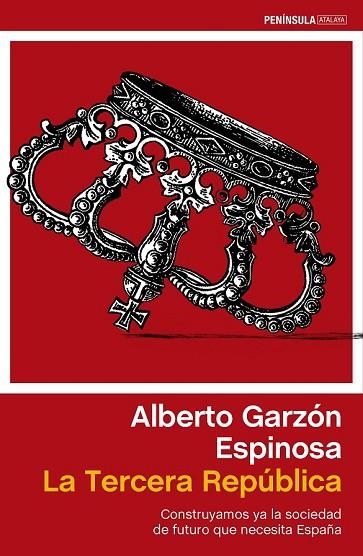 TERCERA REPÚBLICA, LA | 9788499422985 | GARZÓN, ALBERTO  | Llibreria Drac - Librería de Olot | Comprar libros en catalán y castellano online