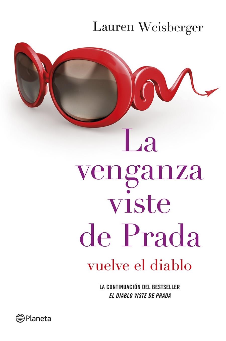 VENGANZA VISTE DE PRADA, LA | 9788408128946 | WEISBERGER, LAUREN | Llibreria Drac - Llibreria d'Olot | Comprar llibres en català i castellà online