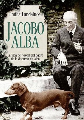 JACOBO ALBA | 9788490601389 | LANDALUCE, EMILIA | Llibreria Drac - Librería de Olot | Comprar libros en catalán y castellano online