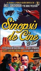 SINOPSIS DE CINE: EL LIBRO | 9788494131561 | SANCHIDRIAN, ANGEL | Llibreria Drac - Librería de Olot | Comprar libros en catalán y castellano online