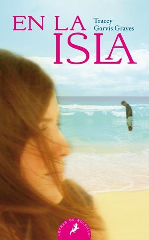 EN LA ISLA | 9788498386028 | GARVIS, TRACEY | Llibreria Drac - Librería de Olot | Comprar libros en catalán y castellano online