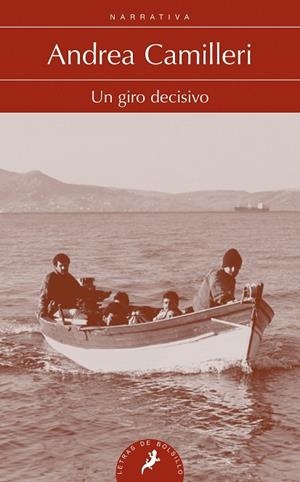 GIRO DECISIVO, UN | 9788498386011 | CAMILLERI, ANDREA | Llibreria Drac - Librería de Olot | Comprar libros en catalán y castellano online