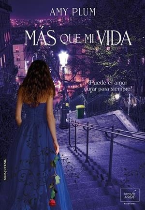 MÁS QUE MI VIDA | 9788415854227 | PLUM, AMY | Llibreria Drac - Llibreria d'Olot | Comprar llibres en català i castellà online