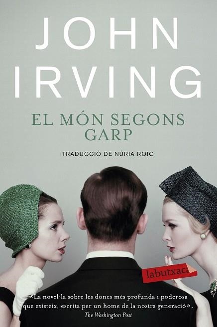 MÓN SEGONS GARP, EL | 9788499308821 | IRVING, JOHN | Llibreria Drac - Librería de Olot | Comprar libros en catalán y castellano online