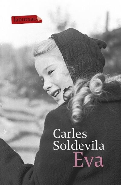 EVA | 9788499308692 | SOLDEVILA, CARLES | Llibreria Drac - Librería de Olot | Comprar libros en catalán y castellano online