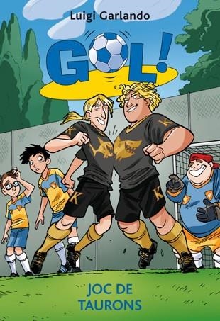 JOC DE TAURONS (GOL 27) | 9788424649241 | GARLANDO, LUIGI | Llibreria Drac - Librería de Olot | Comprar libros en catalán y castellano online