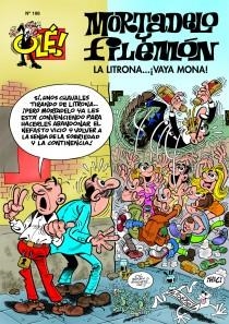 LITRONA VAYA MONA, LA ( MORTADELO Y FILEMON 198 ) | 9788466652728 | IBÁÑEZ, FRANCISCO | Llibreria Drac - Librería de Olot | Comprar libros en catalán y castellano online