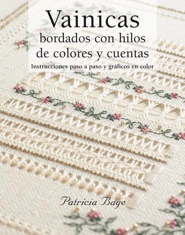 VAINICAS BORDADOS CON HILOS DE COLORES Y CUENTAS | 9788498740394 | BAGE, PATRICIA | Llibreria Drac - Llibreria d'Olot | Comprar llibres en català i castellà online