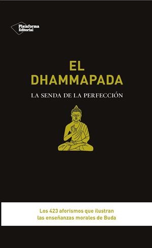 DHAMMAPADA, EL | 9788415880998 | BUDA | Llibreria Drac - Librería de Olot | Comprar libros en catalán y castellano online