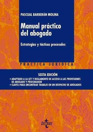 MANUAL PRÁCTICO DEL ABOGADO | 9788430961924 | BARBERÁN, PASCUAL | Llibreria Drac - Librería de Olot | Comprar libros en catalán y castellano online