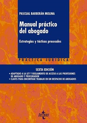 MANUAL PRÁCTICO DEL ABOGADO | 9788430961924 | BARBERÁN, PASCUAL | Llibreria Drac - Librería de Olot | Comprar libros en catalán y castellano online