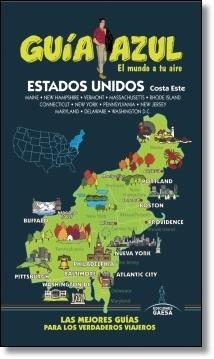 ESTADOS UNIDOS COSTA ESTE 2014 (GUIA AZUL) | 9788416137183 | MONREAL, MANUEL; CORONA, CLEMENTE | Llibreria Drac - Librería de Olot | Comprar libros en catalán y castellano online