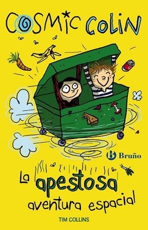 APESTOSA AVENTURA ESPACIAL, LA (COSMIC COLIN 1) | 9788469600092 | COLLINS, TIM | Llibreria Drac - Llibreria d'Olot | Comprar llibres en català i castellà online