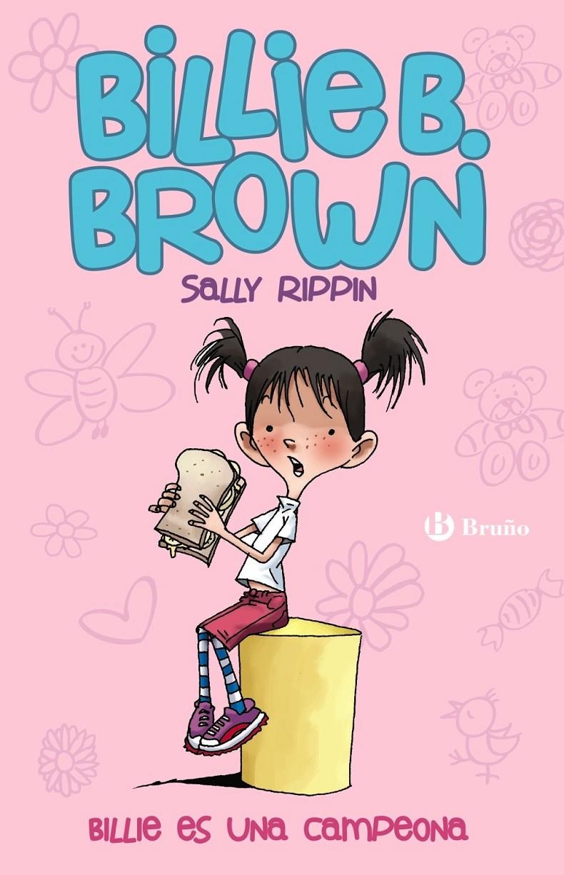 BILLIE ES UNA CAMPEONA (BILLIE B. BROWN 1) | 9788469600252 | RIPPIN, SALLY | Llibreria Drac - Llibreria d'Olot | Comprar llibres en català i castellà online