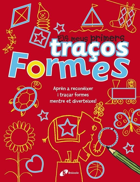 FORMES - ELS MEUS PRIMERS TRAÇOS | 9788499065397 | PILKINGTON, SALLY | Llibreria Drac - Librería de Olot | Comprar libros en catalán y castellano online