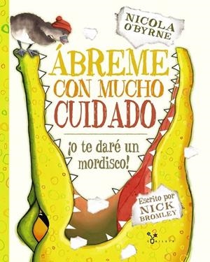 ÁBREME CON MUCHO CUIDADO | 9788469600375 | BROMLEY, NICK | Llibreria Drac - Librería de Olot | Comprar libros en catalán y castellano online