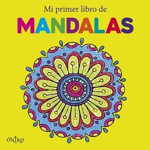 MI PRIMER LIBRO DE MANDALAS | 9788497547765 | AAVV | Llibreria Drac - Llibreria d'Olot | Comprar llibres en català i castellà online