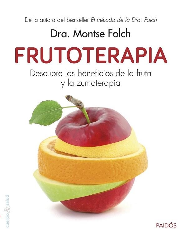 FRUTOTERAPIA | 9788449330346 | FOLCH, MONTSE  | Llibreria Drac - Librería de Olot | Comprar libros en catalán y castellano online
